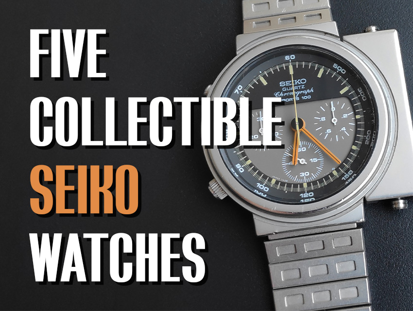 Collectible Seiko Watches Header
