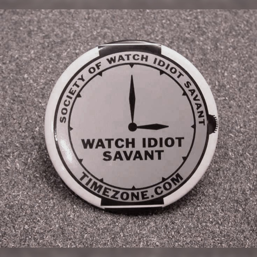 Guide To Watch Slang Watch Idiot Savant WIS