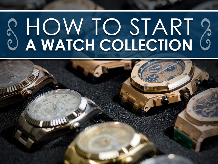 How To Start A Watch Collection Header