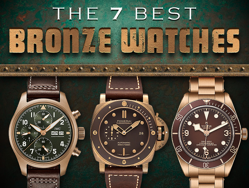 The 7 Best Bronze Watches